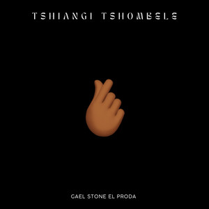 Gael Stone - Tshiangi tshombele