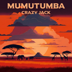 Mumutumba by Crazy Jack