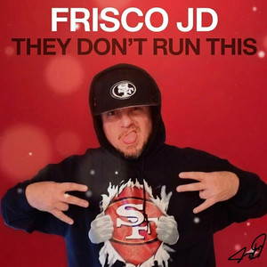 THEY DON'T RUN THIS by Frisco JD