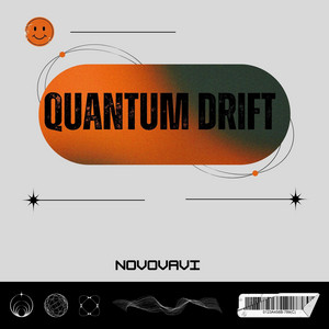 Quantum Drift by Novovavi