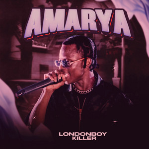 Londonboykiller - Amarya
