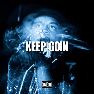 Keep Goin by BABYMONEY, Playuncle Farti