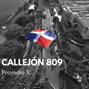 Callejon 809 by Proyecto x