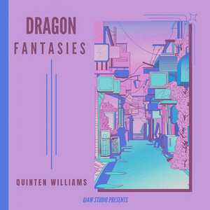 Quinten Williams - Dragon Fantasies
