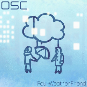 Foul-Weather Friend by OSC