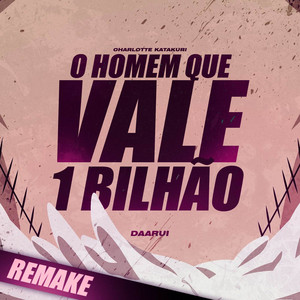 O Homem Que Vale 1 Bilhão (Katakuri) [Remake] by Daarui