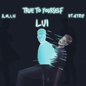 True to Yourself