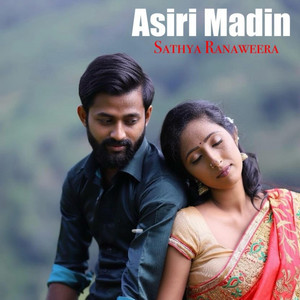 Sathya Ranaweera - Asiri Madin