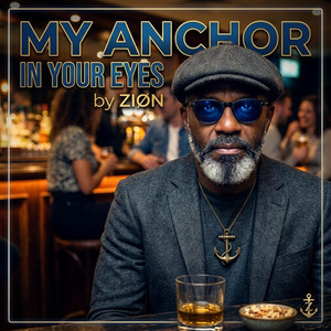 My Anchor in Your Eyes by Ziøn