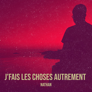 J’fais les choses autrement