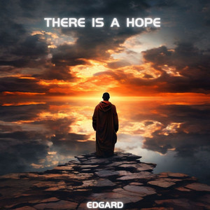 EDGARD - There Is a Hope