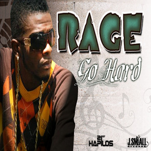 Go Hard by Rage