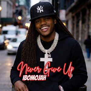 Never Give Up