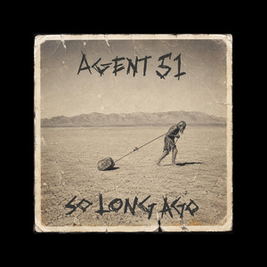So Long Ago by Agent 51, Jered Herndon