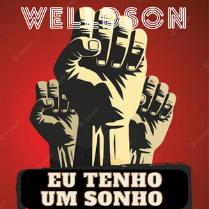 Welldson - I have a dream