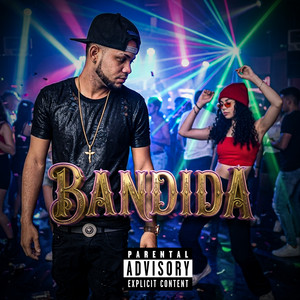 Bandida by shakalaca produciendo
