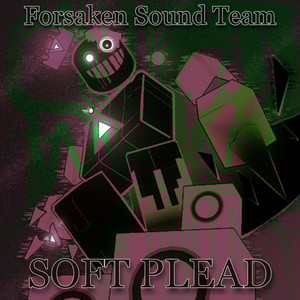 Soft Plead by Forsaken Sound Team