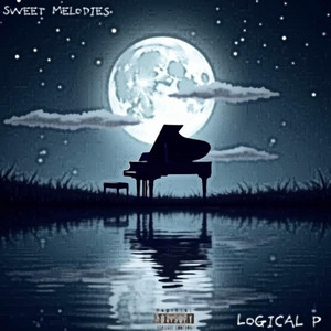 Logical P - Sweet Melodies (feat. Set The Flash)