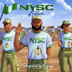 Ezeugo - NYSC Anthem