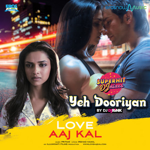 Yeh Dooriyan - DJ Rink by Mohit Chauhan, DJ Rink