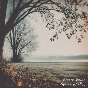Layers of Fog by Eloise Quinn