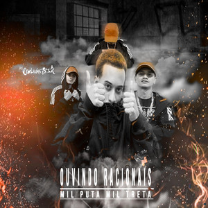 DJ Carlinhos da S.R - Ouvindo Racionais Vs Mil Puta Mil Treta (feat. MC MN & MC Renatinho Falcão)