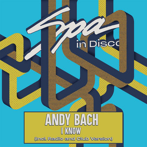 Andy Bach — I Know (2026)
