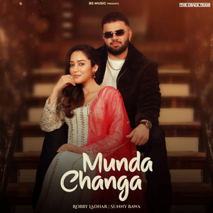 Munda Changa by Robby Ladhar, Sunny Bawa