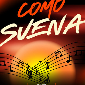 COMO SUENA by kgue ri