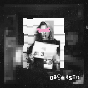 Obsessed by Luvlee