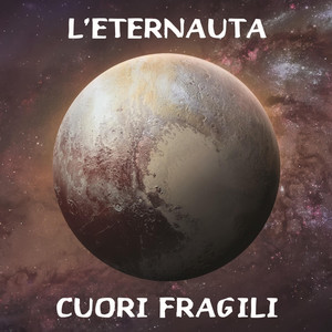Cuori Fragili by L'eternauta