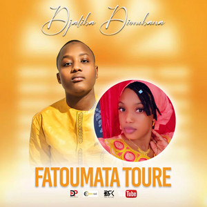 Djaliba Diombana - Fatouma Toure