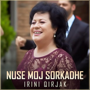 Irini Qirjako - Nuse moj Sorkadhe (Radio Edit)