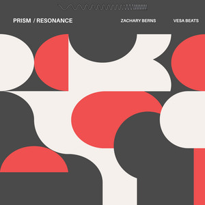 Prism by Zachary Berns, Vesa Beats