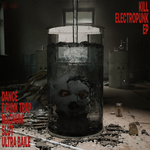 KRIJIN — KILL ELECTROPUNK