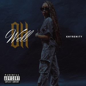 Khyrenity - Oh Well