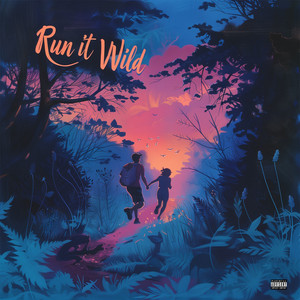 Run It Wild by Max Stanton