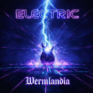 Electric by Wermlandia