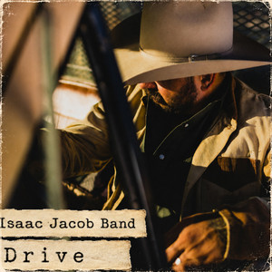 Drive by Isaac Jacob Band