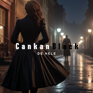 Cankan Black - De Hele (feat. Cankan)