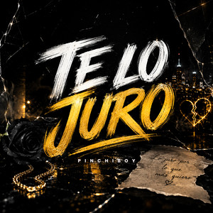 Te lo juro by Pinchiboy