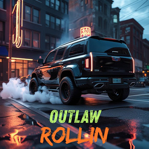 OUTLAW ROLLIN by Doc Raven