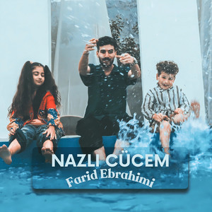 Farid Ebrahimi - Nazlı Cücem