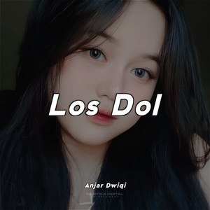 Anjar Dwiqi - Los Dol