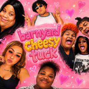 Barnyard Cheesy Tuck