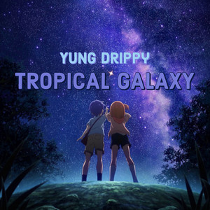 TROPICAL GALAXY album