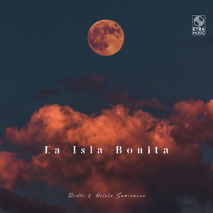 Rodle & Hilola Samirazar - La Isla Bonita