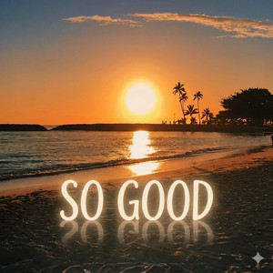 So Good by KOLiDE