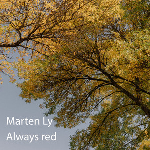 Always red by Marten Ly