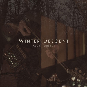 Ascent (Live) by Alex Forster